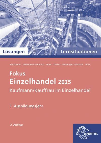 Produktbild: L&ouml;sungen zu 91925 Lernsituationen Einzelhandel, 1. Ausbildungsjahr