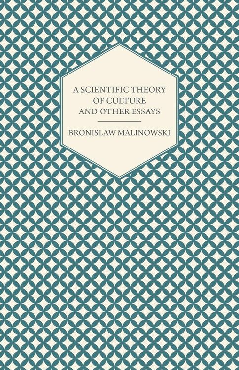 Produktbild: A Scientific Theory of Culture and Other Essays