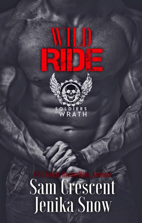 Produktbild: Wild Ride (The Soldiers of Wrath MC)