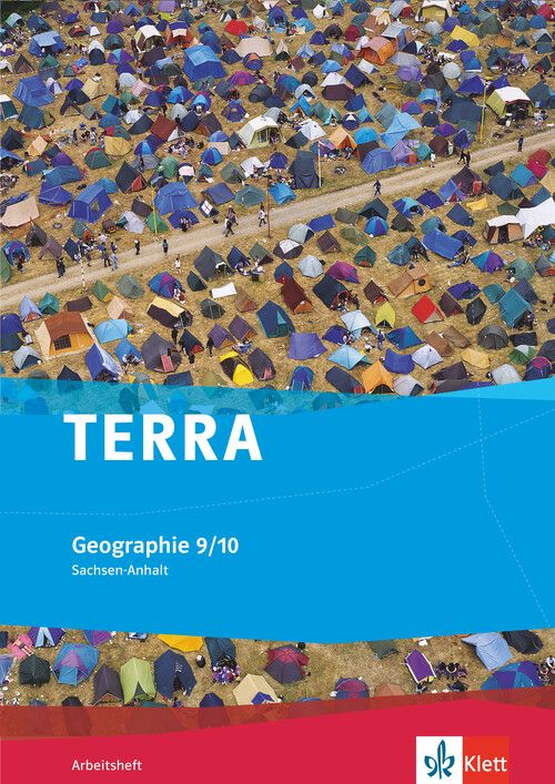 Produktbild: TERRA Geographie 9/10. Ausgabe Sachsen-Anhalt Gymnasium, Gemeinschaftsschule, Gesamtschule, Sekundarschule