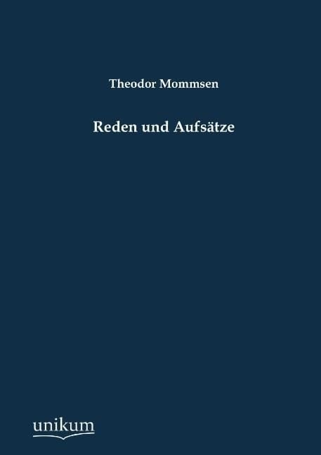 Produktbild: Mommsen, T: Reden und Aufs&auml;tze