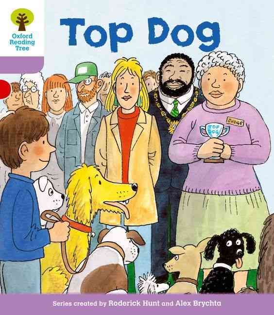Produktbild: Oxford Reading Tree: Level 1+: More First Sentences A: Top Dog