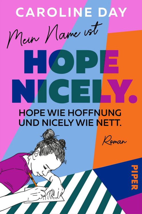 Produktbild: Mein Name ist Hope Nicely. Hope wie Hoffnung und Nicely wie nett.