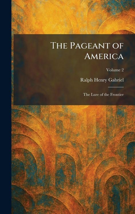 Produktbild: The Pageant of America