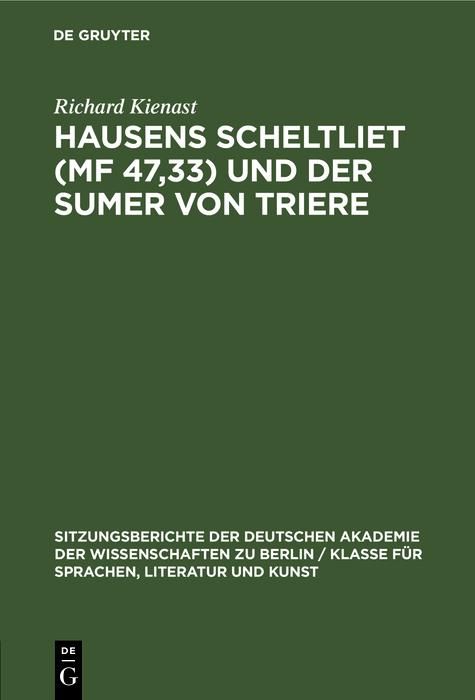 Produktbild: Hausens Scheltliet (MF 47,33) und der Sumer von Triere