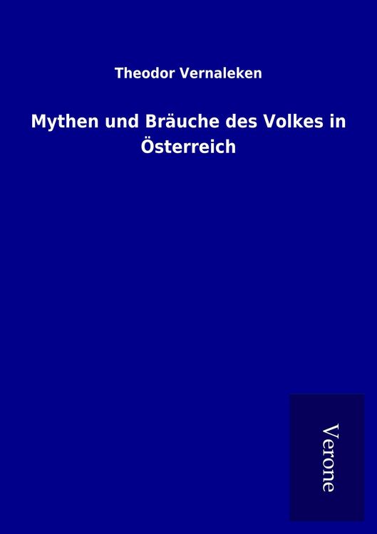 Produktbild: Mythen und Br&auml;uche des Volkes in &Ouml;sterreich