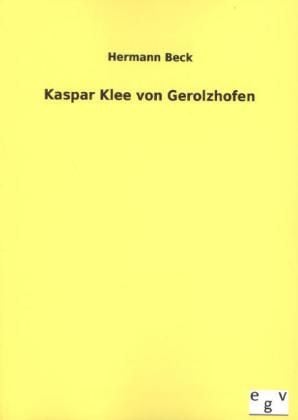 Produktbild: Kaspar Klee von Gerolzhofen