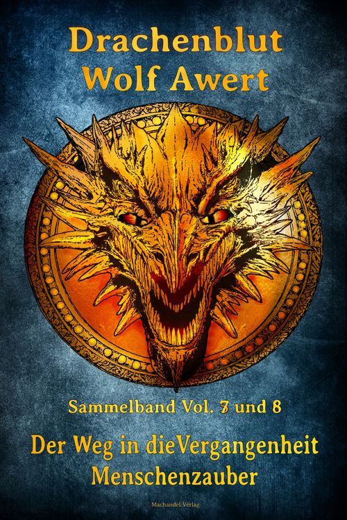 Produktbild: Drachenblut Sammelband Vol. 7 und 8