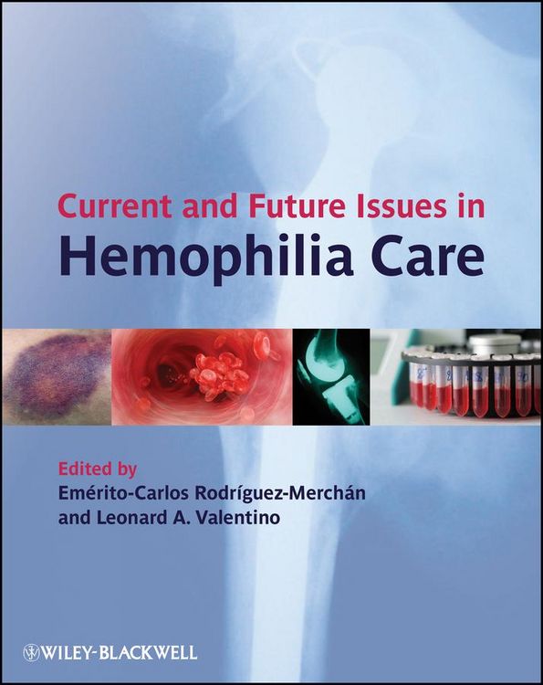 Produktbild: Current and Future Issues in Hemophilia Care