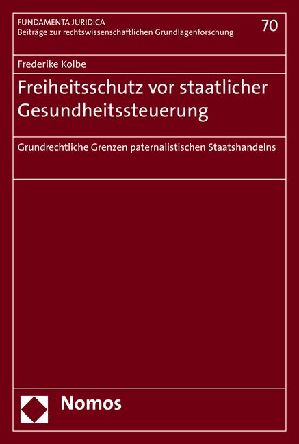 Produktbild: Freiheitsschutz vor staatlicher Gesundheitssteuerung