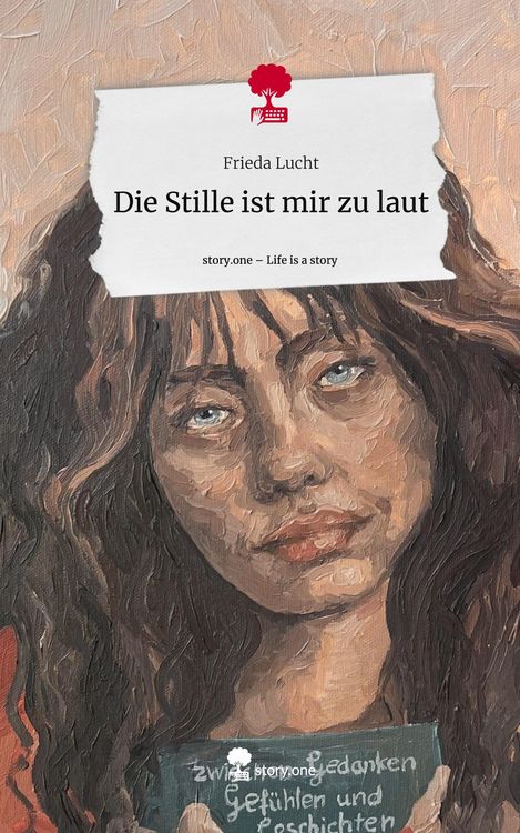Produktbild: Die Stille ist mir zu laut. Life is a Story - story.one