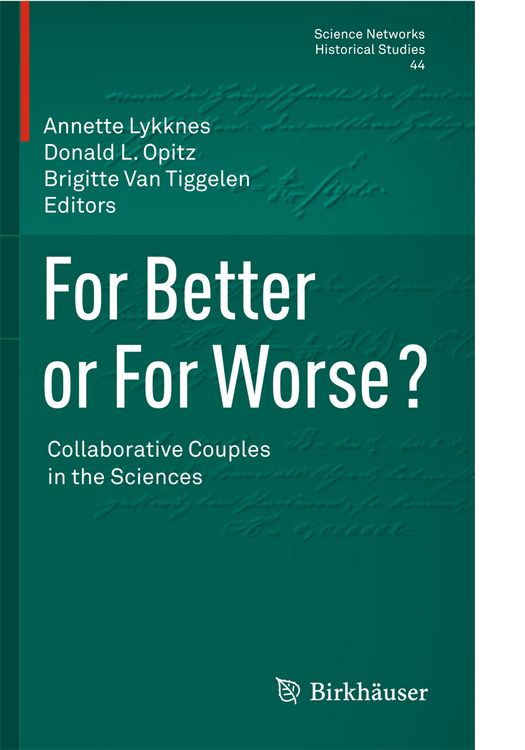 Produktbild: For Better or For Worse? Collaborative Couples in the Sciences