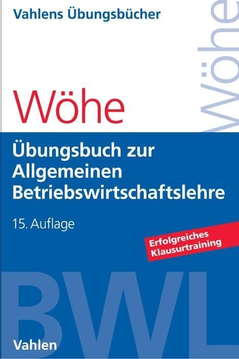 Produktbild: &Uuml;bungsbuch zur Einf&uuml;hrung in die Allgemeine Betriebswirtschaftslehre