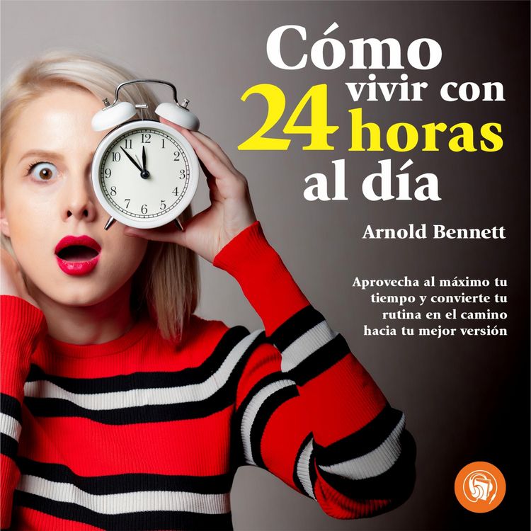 Produktbild: C&oacute;mo vivir 24 horas al d&iacute;a
