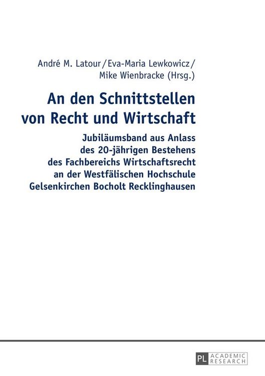 Produktbild: An den Schnittstellen von Recht und Wirtschaft