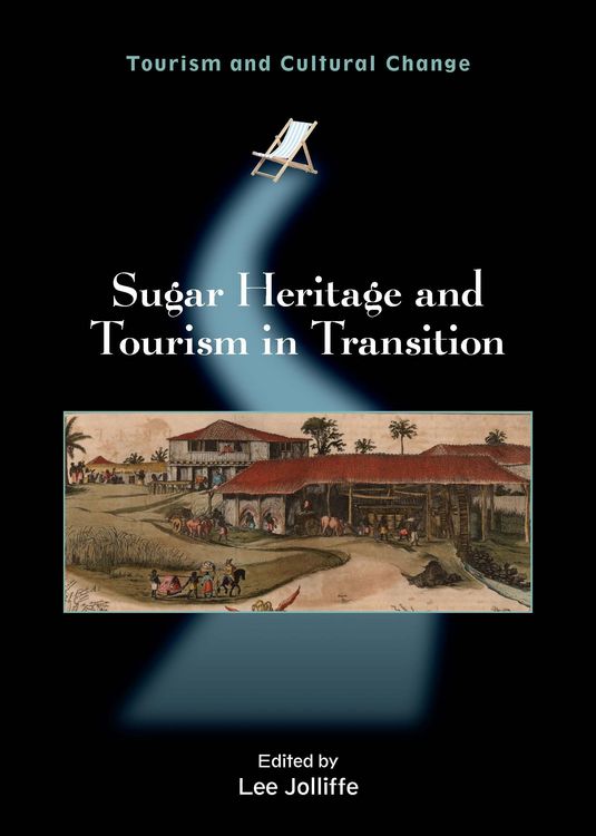 Produktbild: Sugar Heritage and Tourism in Transition