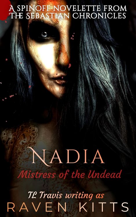 Produktbild: Nadia: Mistress of the Undead (The Sebastian Chronicles)