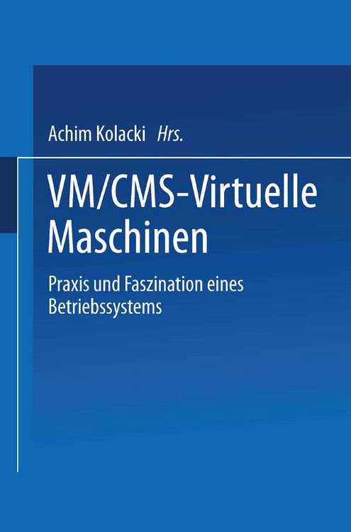 Produktbild: VM/CMS &mdash; Virtuelle Maschinen