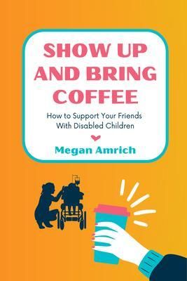 Produktbild: Show Up and Bring Coffee