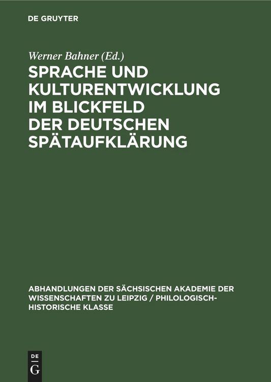 Produktbild: Sprache und Kulturentwicklung im Blickfeld der Deutschen Sp&auml;taufkl&auml;rung