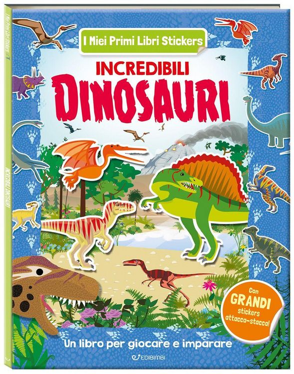 Produktbild: Incredibili dinosauri. I miei primi libri stickers