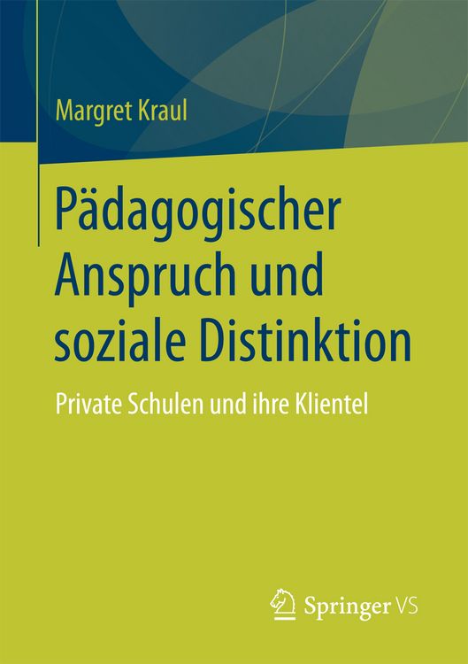 Produktbild: P&auml;dagogischer Anspruch und soziale Distinktion