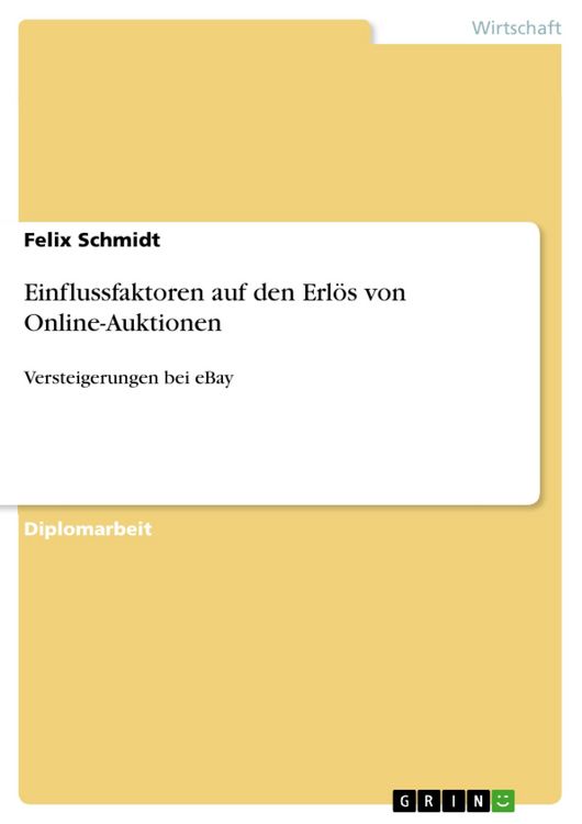 Produktbild: Einflussfaktoren auf den Erl&ouml;s von Online-Auktionen