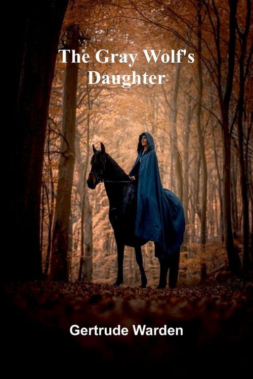 Produktbild: The Gray Wolf's Daughter
