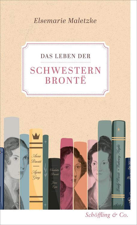 Produktbild: Das Leben der Schwestern Bront&euml;
