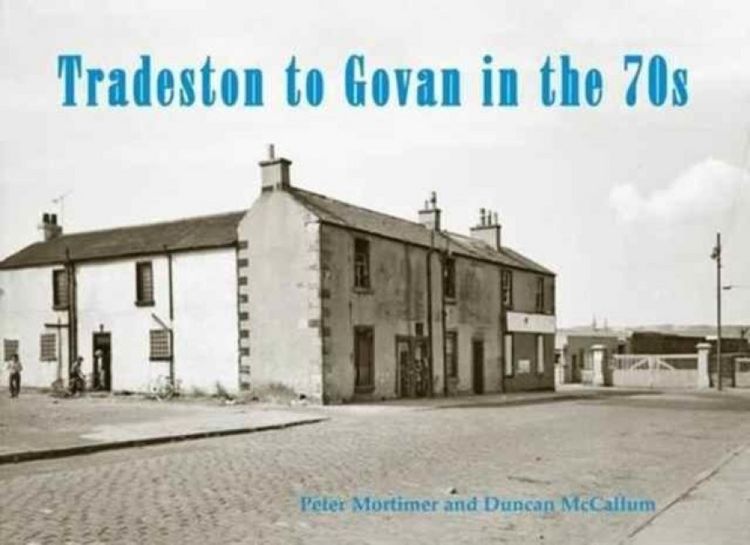 Produktbild: Tradeston to Govan in the 70s
