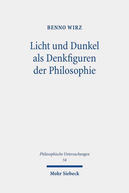 Produktbild: Licht und Dunkel als Denkfiguren der Philosophie