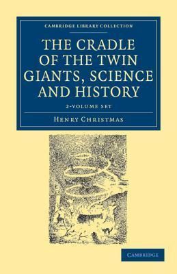 Produktbild: Christmas, H: The Cradle of the Twin Giants, Science and His