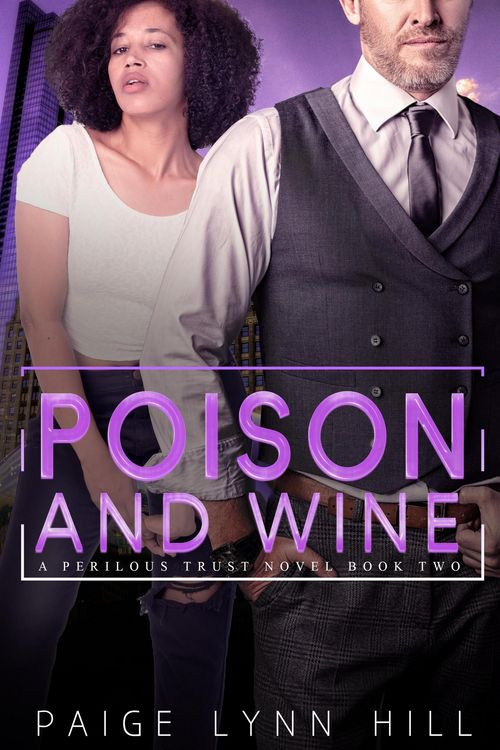 Produktbild: Poison and Wine (A Perilous Trust, #2)
