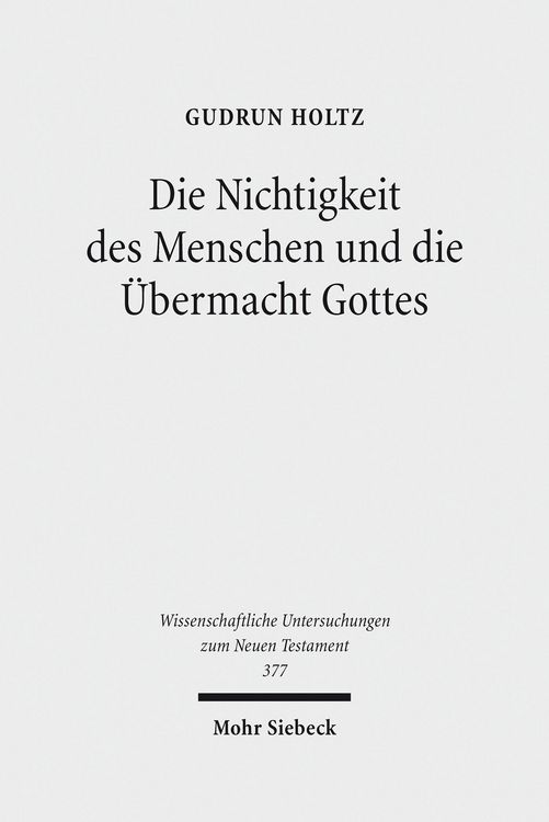 Produktbild: Die Nichtigkeit des Menschen und die &Uuml;bermacht Gottes