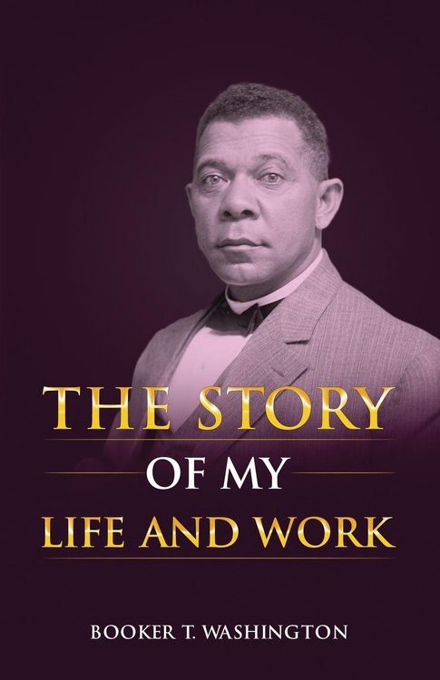 Produktbild: The Story of My Life and Work