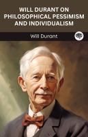 Produktbild: Will Durant on Philosophical Pessimism and Individualism (Grapevine edition)