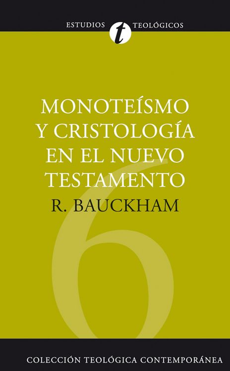 Produktbild: Monote&iacute;smo y cristolog&iacute;a en el N.T.