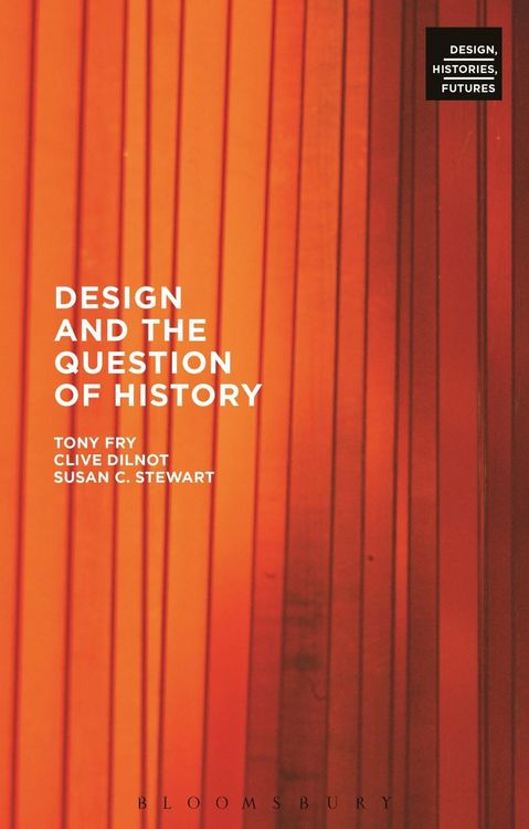Produktbild: Design and the Question of History
