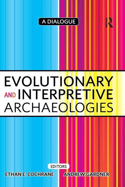 Produktbild: Evolutionary and Interpretive Archaeologies