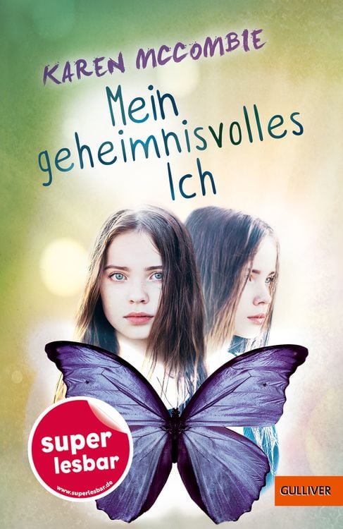 Bild vom Artikel Mein geheimnisvolles Ich vom Autor Karen McCombie