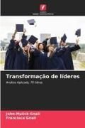 Produktbild: Transforma&ccedil;&atilde;o de l&iacute;deres