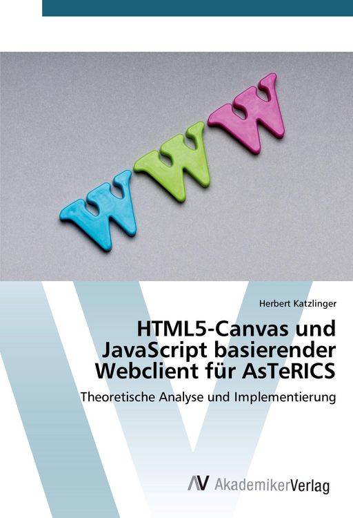 Produktbild: HTML5-Canvas und JavaScript basierender Webclient f&uuml;r AsTeRICS