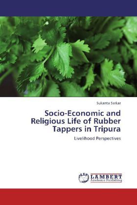 Produktbild: Sarkar, S: Socio-Economic and Religious Life of Rubber Tappe