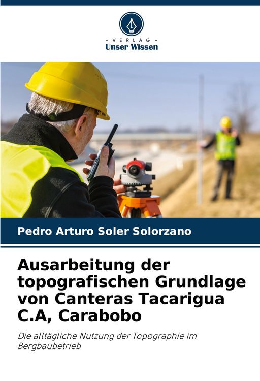 Produktbild: Ausarbeitung der topografischen Grundlage von Canteras Tacarigua C.A, Carabobo
