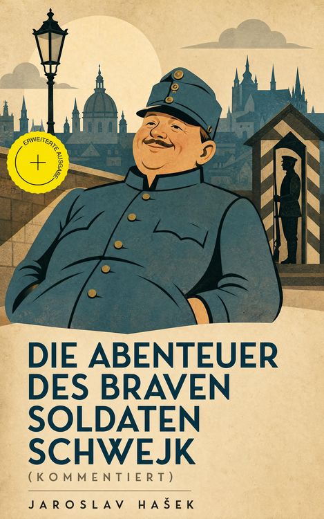 Produktbild: Die Abenteuer des braven Soldaten Schwejk (Kommentiert)