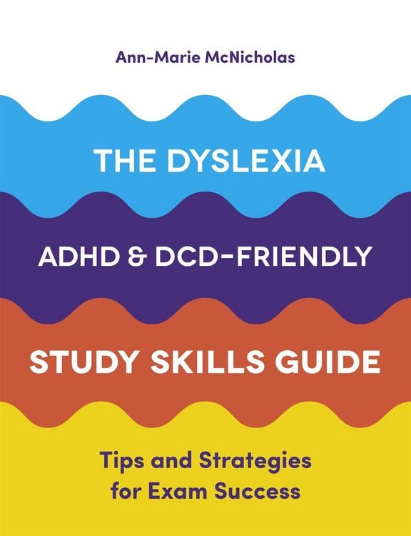Produktbild: The Dyslexia, ADHD, and DCD-Friendly Study Skills Guide