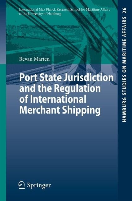 Produktbild: Port State Jurisdiction and the Regulation of International Merchant Shipping
