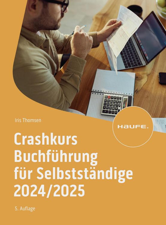 Produktbild: Crashkurs Buchf&uuml;hrung f&uuml;r Selbstst&auml;ndige 2024/2025