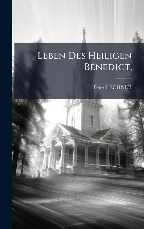Produktbild: Leben Des Heiligen Benedict,