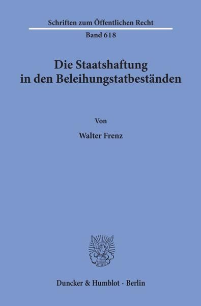 Produktbild: Die Staatshaftung in den Beleihungstatbest&auml;nden.